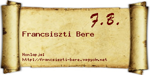 Francsiszti Bere névjegykártya